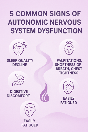 🌿 5 Common Signs of Autonomic Nervous System Imbalance