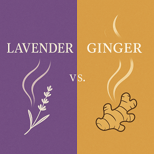 Lavender vs. Ginger — Two Paths to Relaxation and Balance  — One Calms the Mind, the Other Warms the Soul