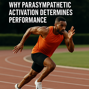 Autonomic Nervous System × Athletic Recovery: Why Parasympathetic Activation Determines Performance ?